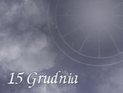 Horoskop 15 Grudzień