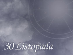 Horoskop 30 Listopad