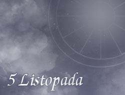 Horoskop 5 Listopad